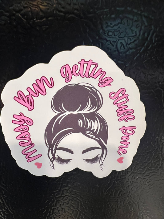 Magnet - Messy Bun Getting Stuff Done