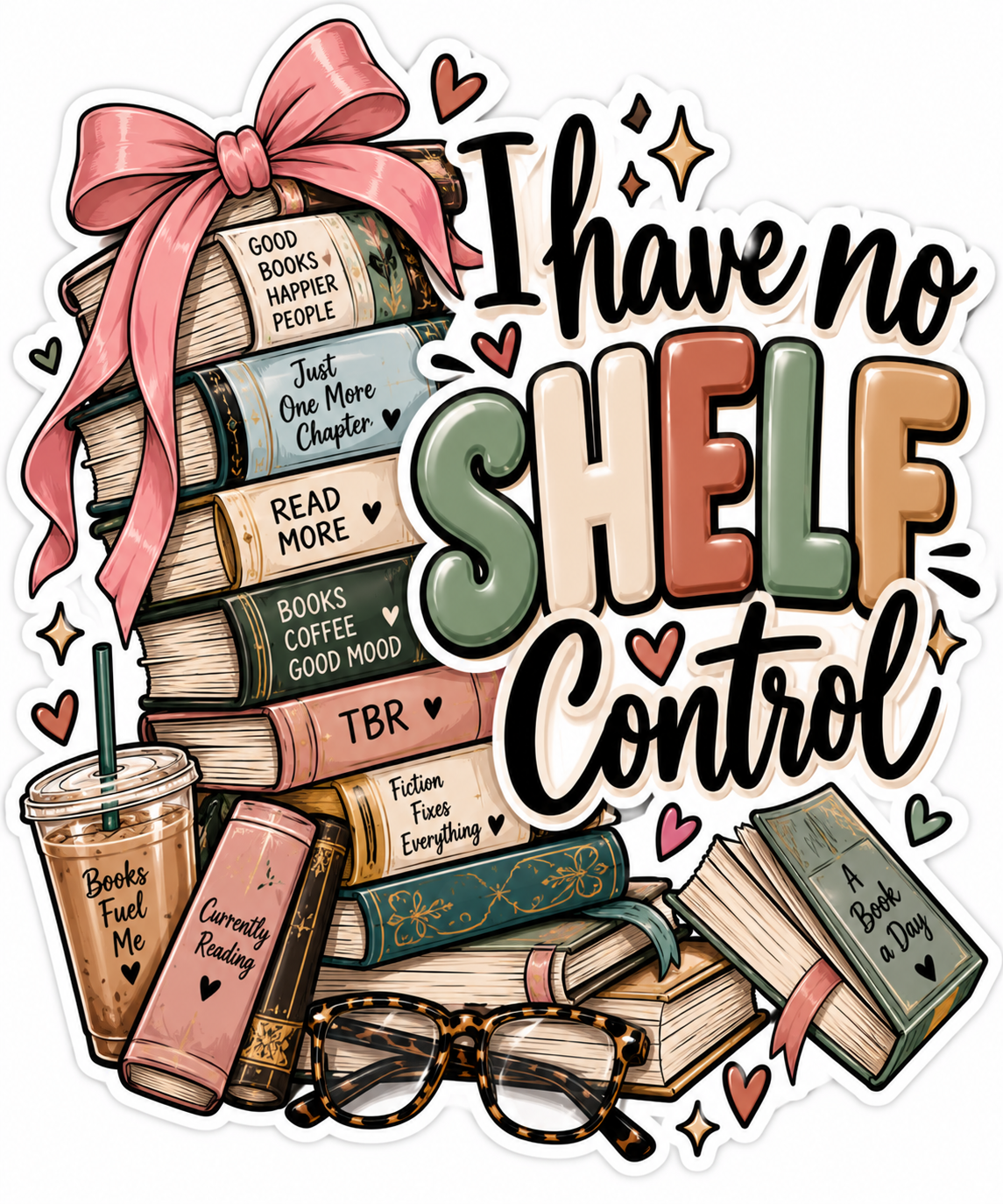 I Have No Shelf Control Sticker