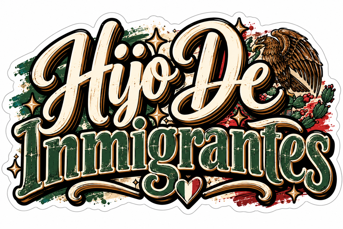 Hijo De Inmigrantes Sticker