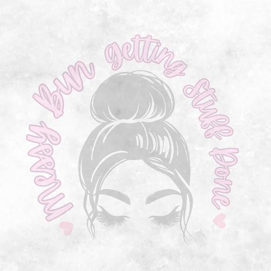 Sticky Notes - Messy Bun Getting Stuff Done